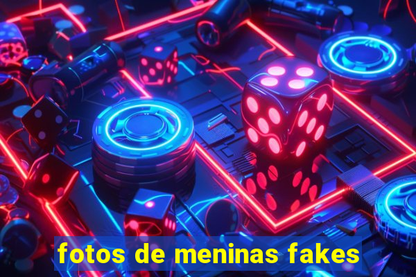 fotos de meninas fakes